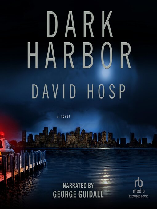 Title details for Dark Harbor by David Hosp - Wait list